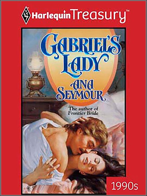 Title details for Gabriel's Lady by Ana Seymour - Available